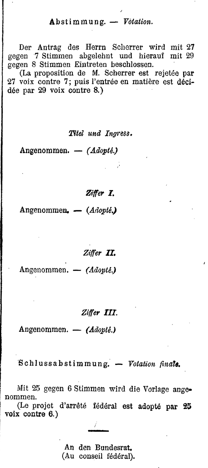 Example of voting records in the AB on an enactment draft (including Eintretensabstimmung, detailed propositions and final vote) in 1903 (Document 20027247)